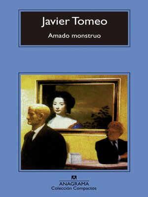 cover image of Amado monstruo